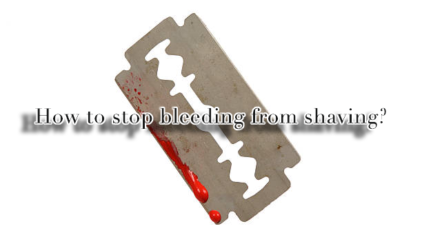 shaving; bleeding; blood stained blade